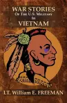 War Stories of the U.S. Military in Vietnam cover