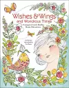 Wishes & Wings and Wondrous Things - Coloring Book cover
