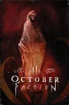 The October Faction, Vol. 3 cover