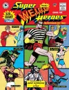 Super Weird Heroes: Preposterous But True! cover