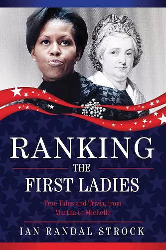 Ranking the First Ladies cover