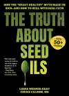 The Truth About Seed Oils cover