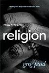 Resurrecting Religion cover