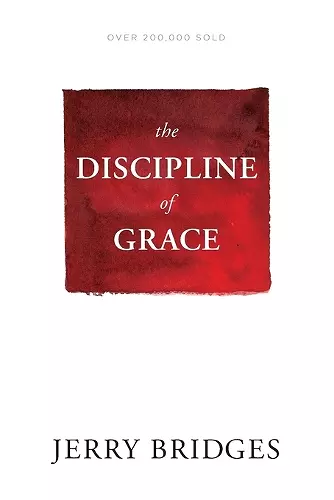 Discipline of Grace cover