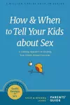 How and When to Tell Your Kids about Sex cover