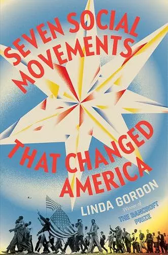 Seven Social Movements That Changed America cover