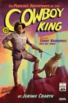The Perilous Adventures of the Cowboy King cover