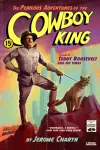The Perilous Adventures of the Cowboy King cover