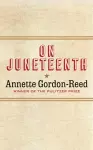 On Juneteenth cover