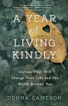 A Year of Living Kindly cover