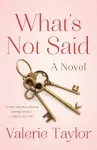 What's Not Said cover