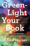 Green-Light Your Book cover