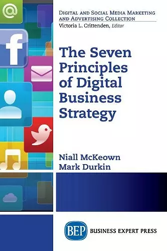 The Seven Principles of Digital Business Strategy cover