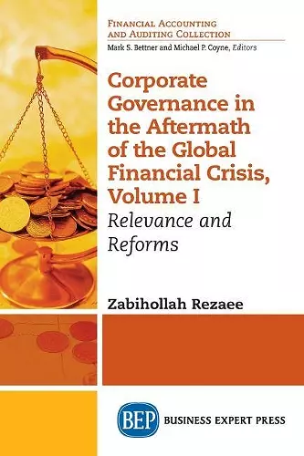 Corporate Governance in the Aftermath of the Global Financial Crisis, Volume I cover