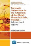 Corporate Governance in the Aftermath of the Global Financial Crisis, Volume I cover