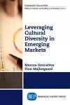 Leveraging Cultural Diversity in Emerging Markets cover