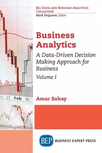 Business Analytics, Volume I cover