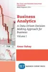 Business Analytics, Volume I cover