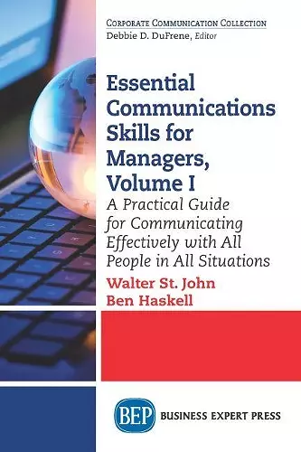 Essential Communications Skills for Managers, Volume I cover