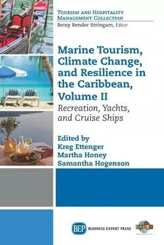 Marine Tourism, Climate Change, and Resilience in the Caribbean, Volume II cover