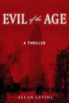 Evil of the Age cover