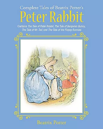 The Complete Tales of Beatrix Potter's Peter Rabbit cover