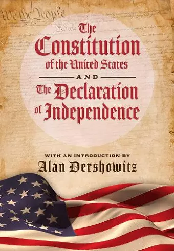 The Constitution of the United States and The Declaration of Independence cover