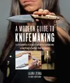 A Modern Guide to Knifemaking cover