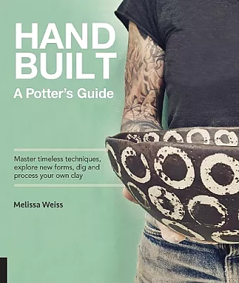 Handbuilt, A Potter's Guide cover