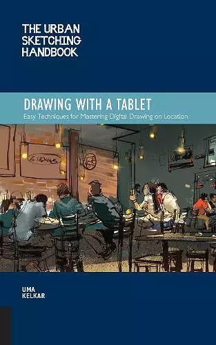 The Urban Sketching Handbook Drawing with a Tablet cover
