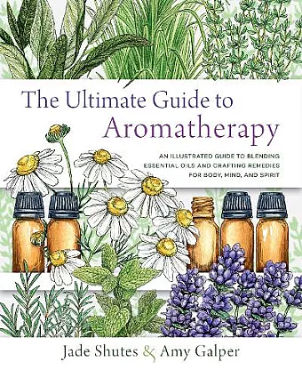 The Ultimate Guide to Aromatherapy cover