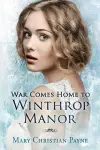 War Comes Home to Winthrop Manor cover