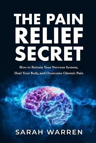 The Pain Relief Secret cover