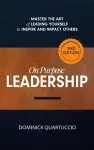 On Purpose Leadership cover