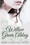 Willow Grove Abbey cover