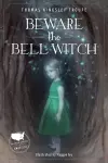 Beware the Bell Witch cover