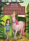 Unicorns of the Secret Stable: Heartsong's Missing Foal (Book 1) cover