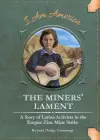 Miners' Lament: A Story of Latina Activists in the Empire Zinc Mine Strike cover