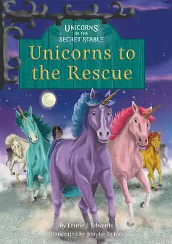 Unicorns to the Rescue cover