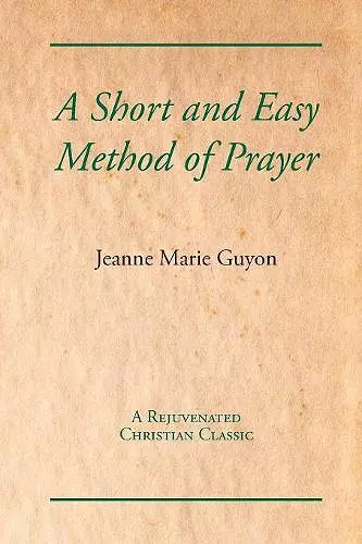 A Short and Easy Method of Prayer cover