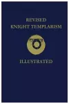 Revised Knight Templarism cover