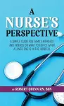 A Nurse's Perspective cover