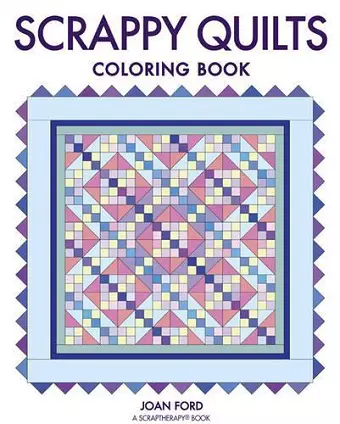 Scrappy Quilts Coloring Book cover