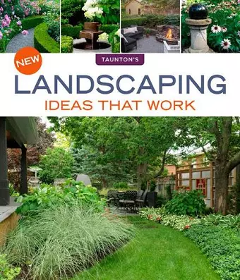 New Landscaping Ideas that Work cover