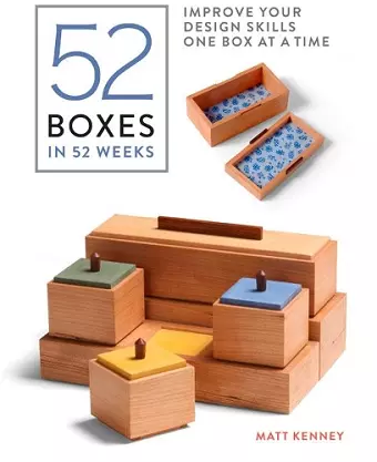 52 Boxes in 52 Weeks: Improve Your Design Skills One Box at a Time cover