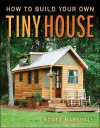 How to Build Your Own Tiny House cover