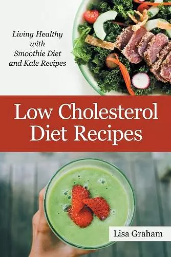 Low Cholesterol Diet Recipes cover