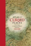 Atlas of Cursed Places cover