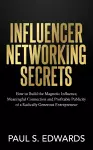 Influencer Networking Secrets cover