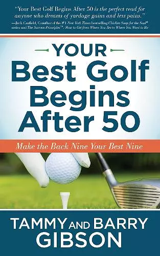 Your Best Golf Begins After 50 cover